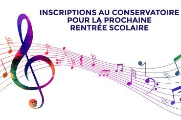 Inscriptions au conservatoire pour l'année 2025/2026